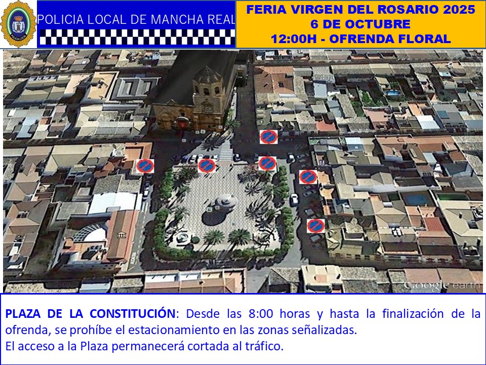 ESPECIAL FERIA 2025.
Día 6 de octubre a las 12,00 h. Ofrenda floral en portada de la parroquia de San Juan Evangelista de la Plaza de la Constitución. Se prohíbe el estacionamiento de vehículos en horario de 8,00 a 14,00 horas  ⬇️⬇️