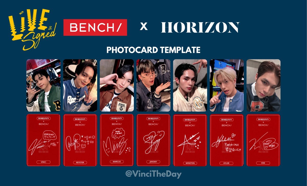 <a href="/benchtm/">BENCH/</a>  x  <a href="/HORI7ONofficial/">HORI7ONofficial</a> Photocard Template for the Live &amp; Signed Fan Sign Event Promo. 

Who did you get? ✨👀

MEET HORI7ON WITH BENCH

#LiveAndSignedWithBench
#HORI7ONxBENCH
#HORI7ON #호라이즌
<a href="/HORI7ONofficial/">HORI7ONofficial</a>
<a href="/HORI7ON_twt/">HORI7ON member</a>