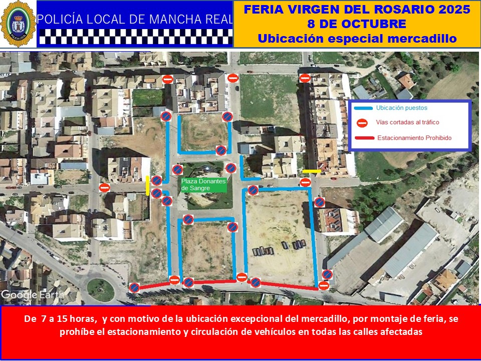 ESPECIAL FERIA 2025.
Día 8 de octubre, miércoles, el Mercadillo se ubicará en la zona de Plaza de Donantes de Sangre. Se prohíbe el estacionamiento de vehículos en horario de 7 a 15 horas