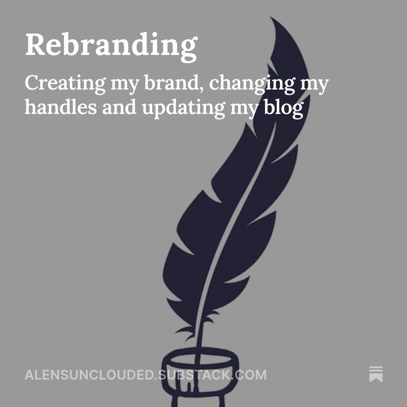 This is the last edition of A Lens Unclouded... before I rebrand my blog, and everything else in my writing life. 

But what is rebranding, why am I doing it, and is it really going to make a difference?

alensunclouded.substack.com/p/rebranding

#blogpost #substack #rebranding