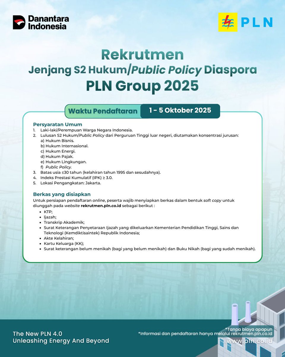 adhitya_07's tweet photo. Rekrutmen Nasional Jurusan Hukum PLN Group 2025 resmi dibuka.

Cek persyaratannya, ya. Untuk informasi lengkapya, kunjungi: https://t.co/aUeU849e6q

Jadilah bagian dari perjalanan besar menghadirkan energi untuk seluruh negeri.

#RekrutmenPLN2025 #PLNUntukSemua #PLNUntukIndonesia https://t.co/P954DNanuV