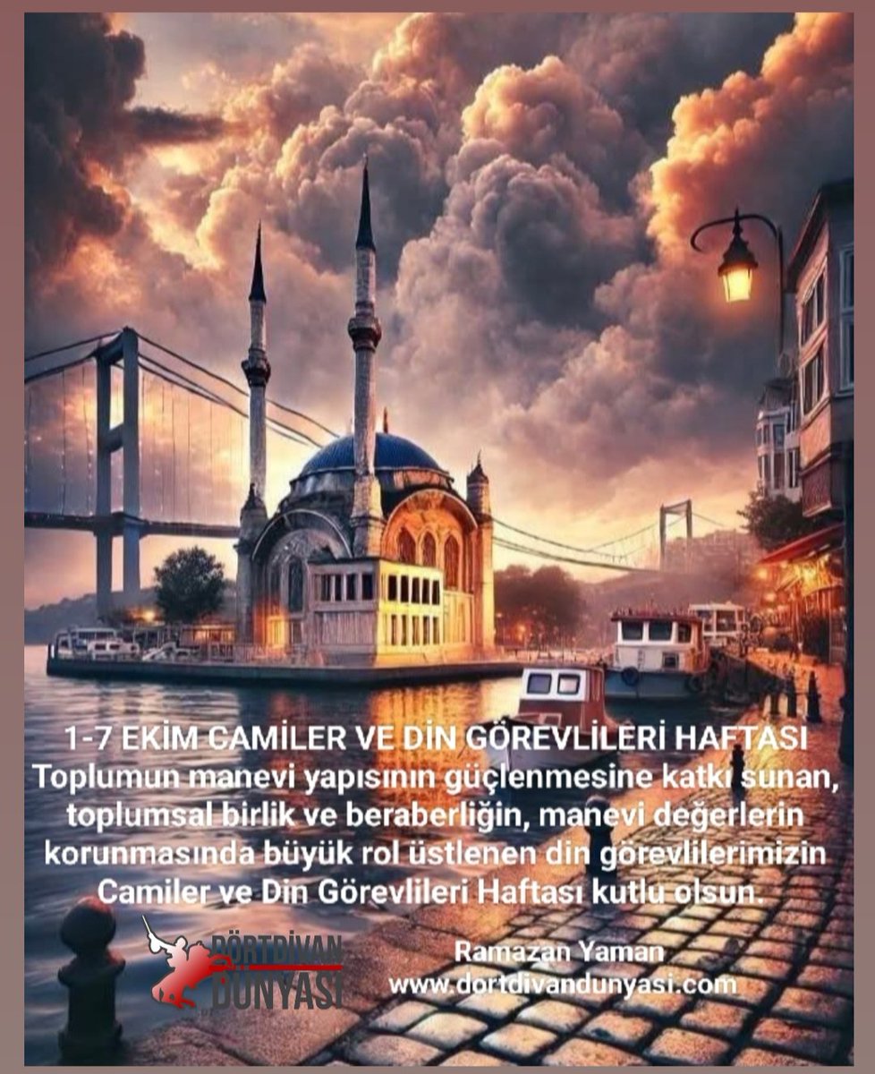 #camilervedingörevlilerihaftası Kutlu Olsun. #cami #imam dortdivandunyasi.com