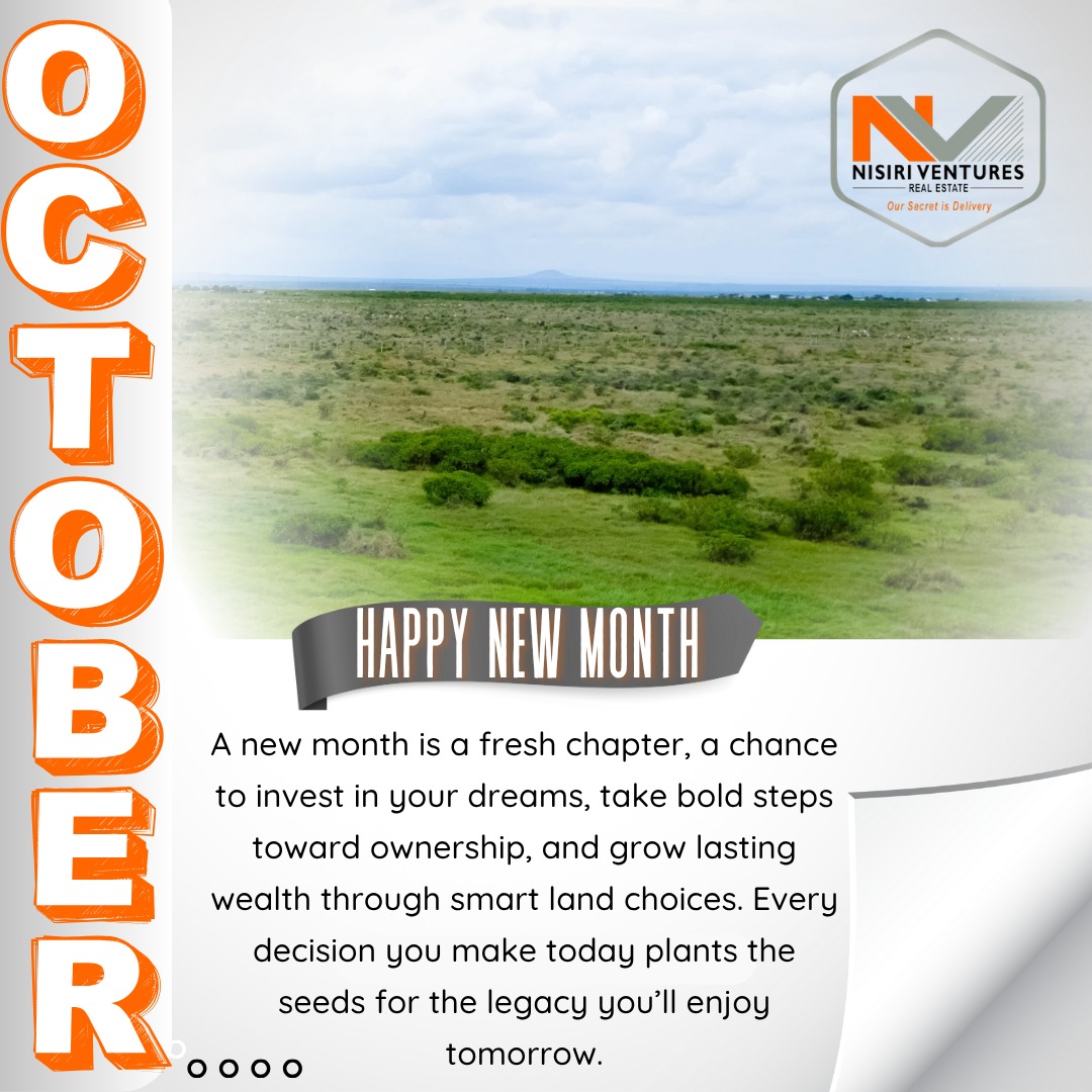 A new month brings new beginnings, new opportunities, and new dreams to pursue. This October, take bold steps toward ownership and invest in land, an asset that grows with you.
Every choice you make today plants the seeds of tomorrow’s legacy.
#Happynewmonth #nisiriventures