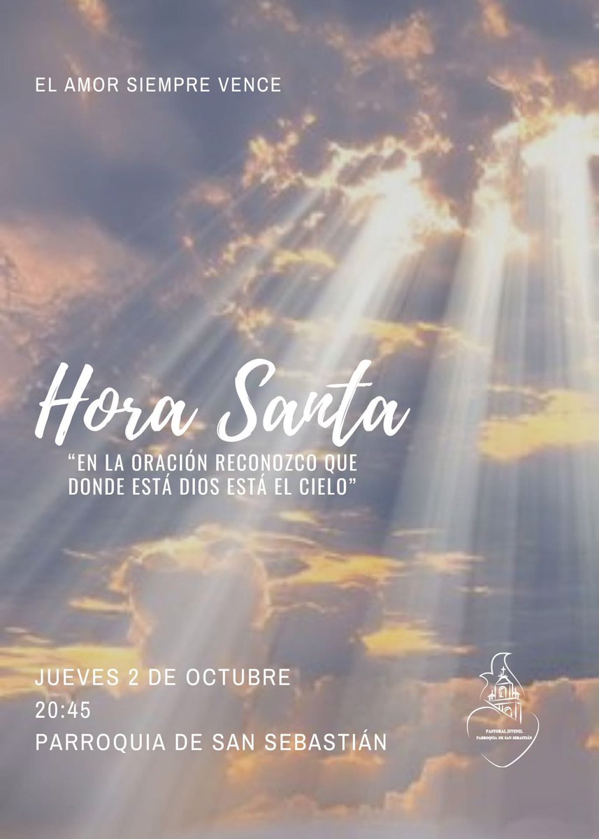 •⁠ ⁠HORA SANTA •

Mañana jueves, 2 de octubre, tendrá lugar la Adoración Eucarística.

Organizada por la Pastoral Juvenil, comenzará en nuestra Parroquia a las 20:45 horas.
.
.
.
#SanSebastián
#SiempreUnidos