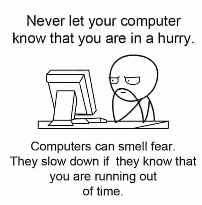 justpcs's tweet photo. Rule #1: Never let your PC know you’re in a hurry.
Rule #2: Or better yet, bring it to JUST PC’s for an SSD or RAM upgrade so it never slows you down again. 😉 https://t.co/k2OE5Pfe2h