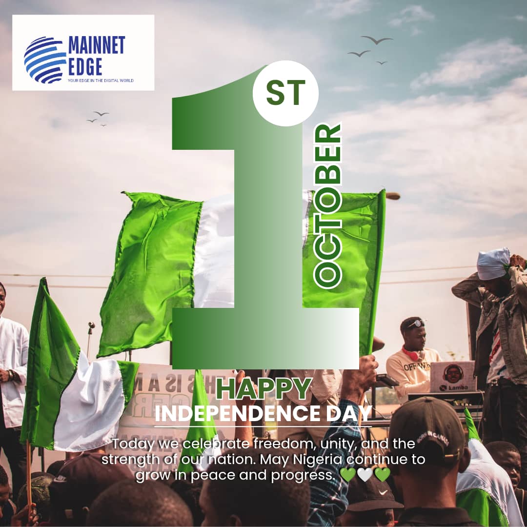 MainnetEdge's tweet image. Happy New month and Happy Nigeria 65th Independence Celebration
