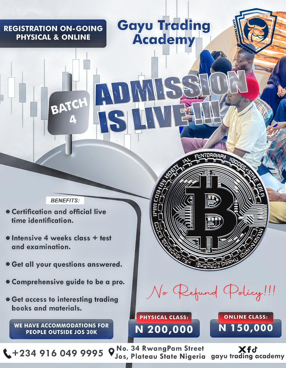Admission is live !!!📢📢

<a href="/Gayu_Academy/">Gayu Trading Academy</a> your home to master the art of crypto trading📈

Excited to announce that  Registration for 4rd batch is now OPEN! 🔥🎉

🗓️ Registration Timeline
📌 Opens: 1st  Oct - 12 Oct 2025.

📍Location Jos North.

✅Physical class: N200k
✅ Online