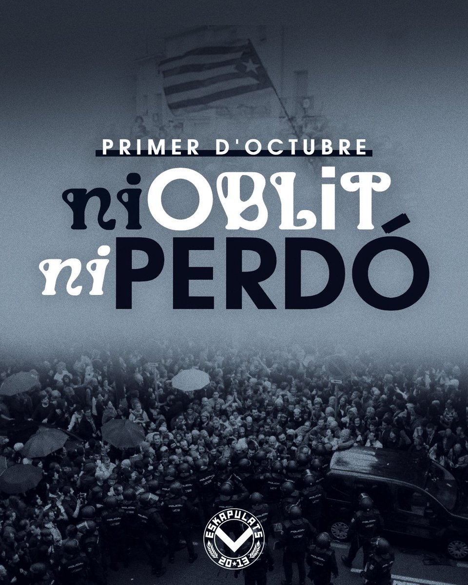 Eskapulats's tweet photo. 8 anys des de l'autoorganització i mobilització popular més gran de les darreres dècades. Seguim i seguirem fidels a la nostra nació i lluitant per assolir la plena llibertat del nostre poble

Mai ens fareu espanyols!
𝐏𝐫𝐢𝐦𝐞𝐫 𝐝'𝐎𝐜𝐭𝐮𝐛𝐫𝐞, 𝐍𝐈 𝐎𝐁𝐋𝐈𝐓 𝐍𝐈 𝐏𝐄𝐑𝐃Ó https://t.co/n1K12caic6