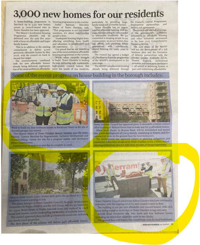 CllrMarcFrancis's tweet image. Another e.g. in the latest 'Your East End' of Tower Hamlets Council implying Mayor Rahman is building new homes that were actually commissioned by @TH_Labour pre-2022. Stories like this back in 2010-14 were ruled to be in breach of the Code of Practice on Publicity. #NotBestValue
