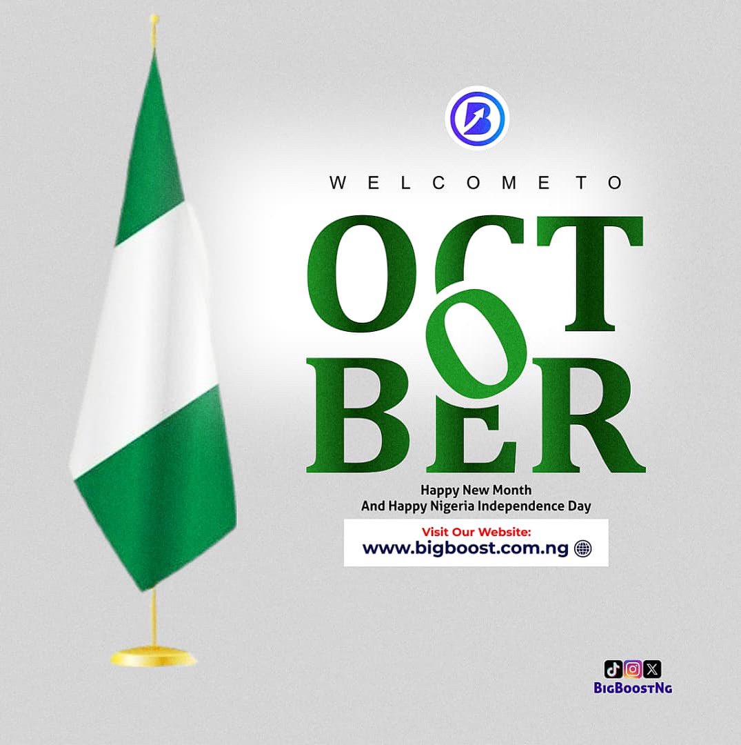 Bigboost_ng's tweet photo. 🇳🇬✨ Welcome to October!
It’s not just a new month — it’s Nigeria’s Independence Month 🎉💚🤍💚.

At BigBoost Media Hub, we celebrate growth, freedom, and endless opportunities 🚀.
This month, let’s boost higher, dream bigger, and achieve more together! 💡🔥

Happy New Month 🎉🎉 https://t.co/SFxHwTzGeS