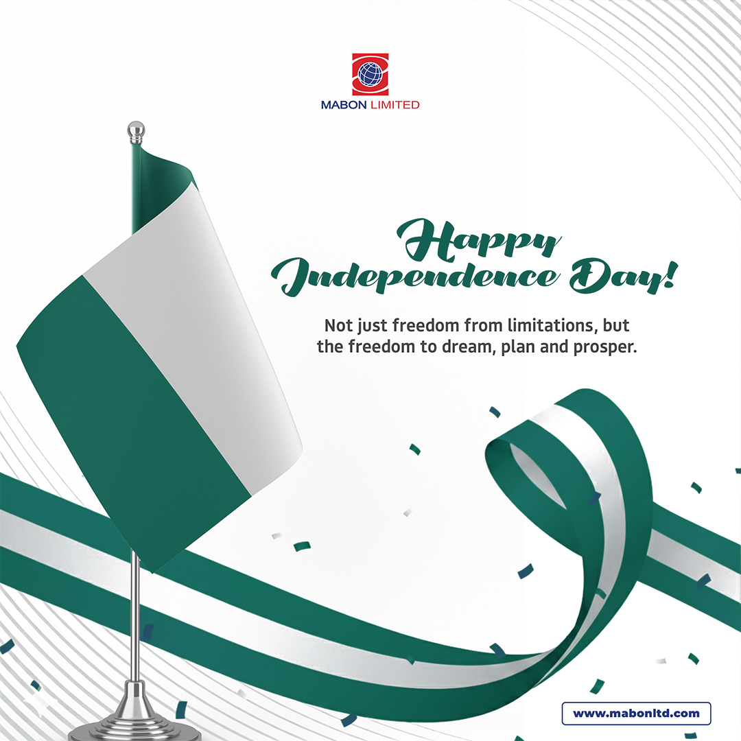 MabonLimited's tweet photo. Independence is not just history, it's our future to create. Here's to a better, greater Nigeria. 

Happy Independence Day🇳🇬 https://t.co/tbKOuA3QUD
