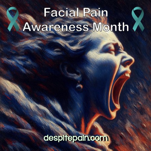 DespitePainBlog's tweet image. It&apos;s Facial Pain Awareness Month.
#facialpain #facialpainawareness #trigeminalneuralgia #October #awareness