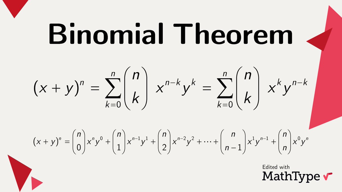 MathType's tweet image. The Binomial Theorem allows to quickly expand expressions in the form (x+y)^n as it describes the algebraic expansion of powers of a binomial. 

The expansion will have n+1 terms and there is always a symmetry in the coefficients in front of the terms.

#math #mathfacts