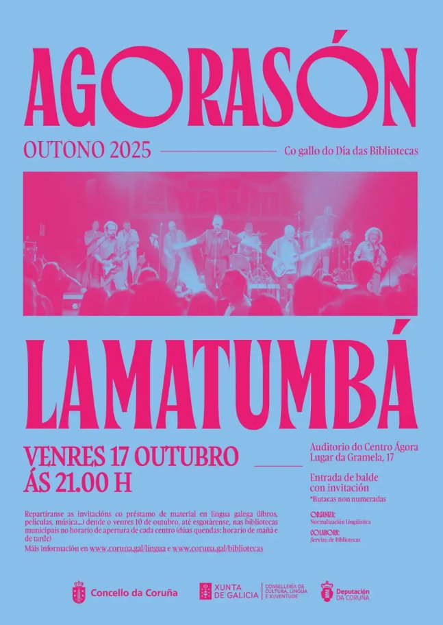 #Coruña | Lamatumbá, celebrando 20 anos de Lume e coa xira Botando leña, estará no AgoraSón 2025 das <a href="/bibcoruna/">Bibliotecas Coruña</a> polo Día da Biblioteca

Será o venres 17/10 ás 21h no Centro Ágora.

Retirada de invitacións desde o 10 de outubro con cada préstamo en lingua galega nas bibliotecas.