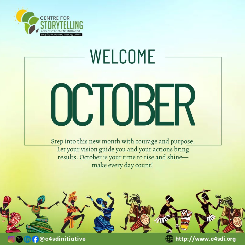 Welcome October 🎉 🎊 

May it be a month of bliss

#HappyNewMonth
#ProudlyAfricans
#CSDI
#ShapingNarratives
#InspiringOthers
#YoungAfricanStorytellers
