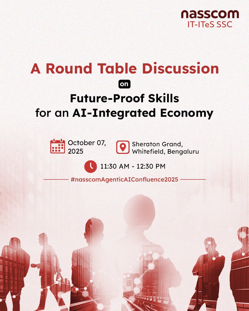 sscnasscom's tweet photo. #SSCNasscom will join the Round Table Conference on Future-Proof Skills for an AI-Integrated Economy on Tuesday, 7th October 2025, from 11:30 AM to 12:30 PM at the Sheraton Grand, Whitefield, #Bengaluru.
#AI #upskilling #roundtableconference #nasscomAgenticAIConfluence2025 https://t.co/zvzu3Q7vXV