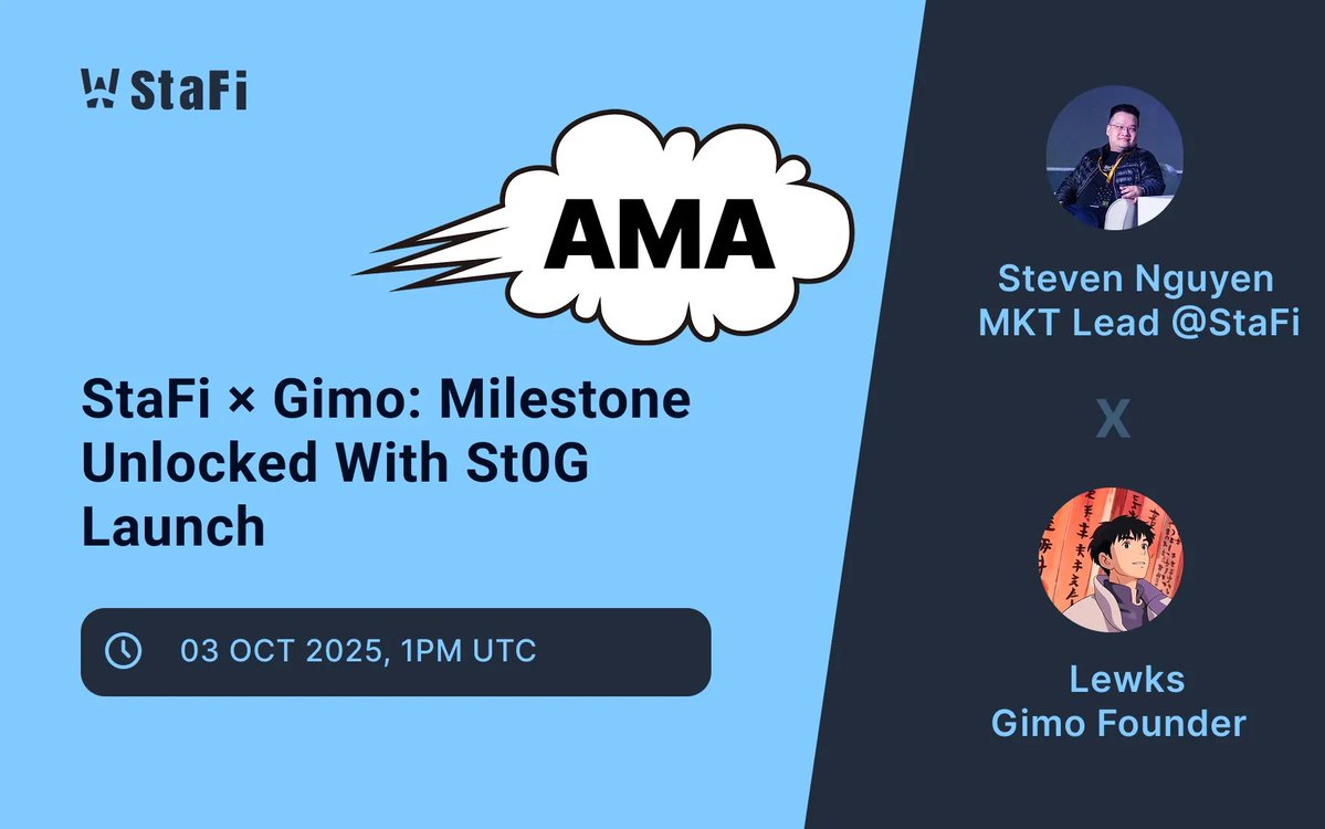 StaFi Protocol (@stafi_protocol) on Twitter photo 🎙️ StaFi × <a href="/Gimo_Fi/">Gimo Finance (Ø,G)</a> AMA — Milestone Unlocked: st0G Launch & What’s Next
📅 Date: 1PM UTC, Friday, 3rd Oct 2025
🎁 500 $FIS in rewards
📍 x.com/i/spaces/1eaKb…
📖 AMA Rules:
1️⃣ Follow <a href="/StaFi_Protocol/">StaFi Protocol</a> & <a href="/Gimo_Fi/">Gimo Finance (Ø,G)</a>
2️⃣ Join Discord: discord.gg/RbyMuJJ4sK
3️⃣ Like & Repost
4️⃣ Drop 🎙️ StaFi × <a href="/Gimo_Fi/">Gimo Finance (Ø,G)</a> AMA — Milestone Unlocked: st0G Launch & What’s Next
📅 Date: 1PM UTC, Friday, 3rd Oct 2025
🎁 500 $FIS in rewards
📍 x.com/i/spaces/1eaKb…
📖 AMA Rules:
1️⃣ Follow <a href="/StaFi_Protocol/">StaFi Protocol</a> & <a href="/Gimo_Fi/">Gimo Finance (Ø,G)</a>
2️⃣ Join Discord: discord.gg/RbyMuJJ4sK
3️⃣ Like & Repost
4️⃣ Drop
