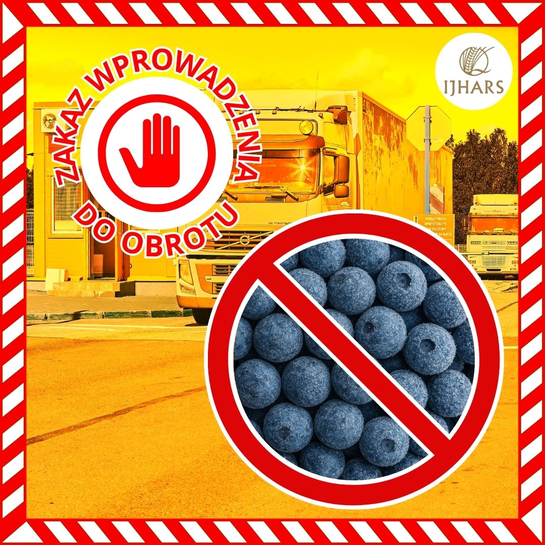 #IJHARS w Lublinie wydała decyzję o zakazie wprowadzenia do obrotu na teren Polski partii jagód leśnych mrożonych o łącznej masie 20 ton, importowanych z Ukrainy, ze względu na znaczne zanieczyszczenie owoców. Decyzji nadano rygor natychmiastowej wykonalności.🚛🇵🇱