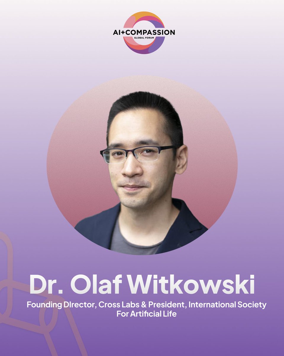Meet Dr. Olaf Witkowski, Founding Director, Cross Labs &amp; President, Int’l Society for Artificial Life! At AI+Compassion 2025, he’ll share how AI can be designed with empathy, ethics &amp; care. 🔗 compassionai.io/speakers/olaf-…