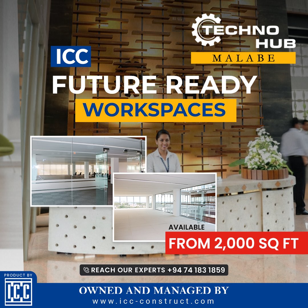 iccsrilankaLK's tweet image. Work without limits.

ICC Techno Hub offers scalable workspaces starting from 2000 sqft.

Spaces are filling fast. Secure your future address today.

📞 Call 074 183 1859
🌐 Visit icc-construct.com

.
.
.
#ICC #TechnoHub #BusinessSpaces #BuildingSriLanka