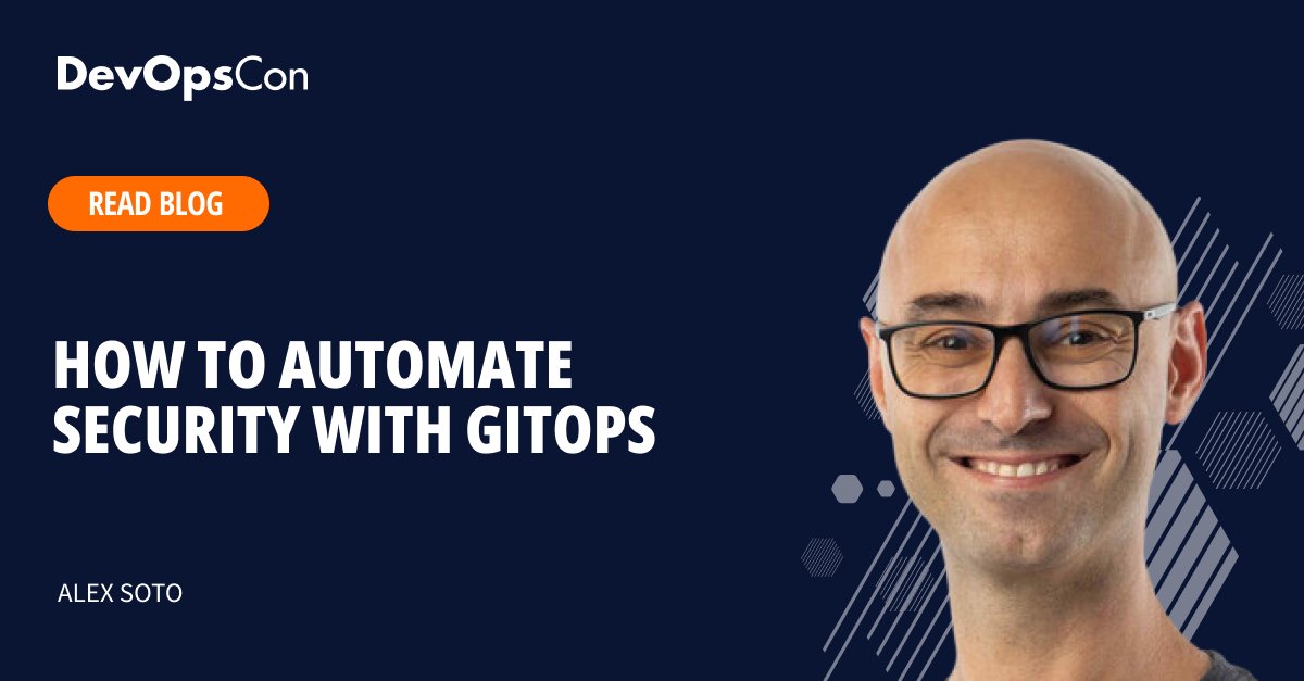 devops_con's tweet image. 🔐 Shift security from “afterthought” to “by default.”
GitOps lets you codify controls, enforce policy, and ship faster—without sacrificing security.

In this DevOpsCon blog by Alex Soto, learn how to automate security with GitOps using proven patterns:
-Policy as code…