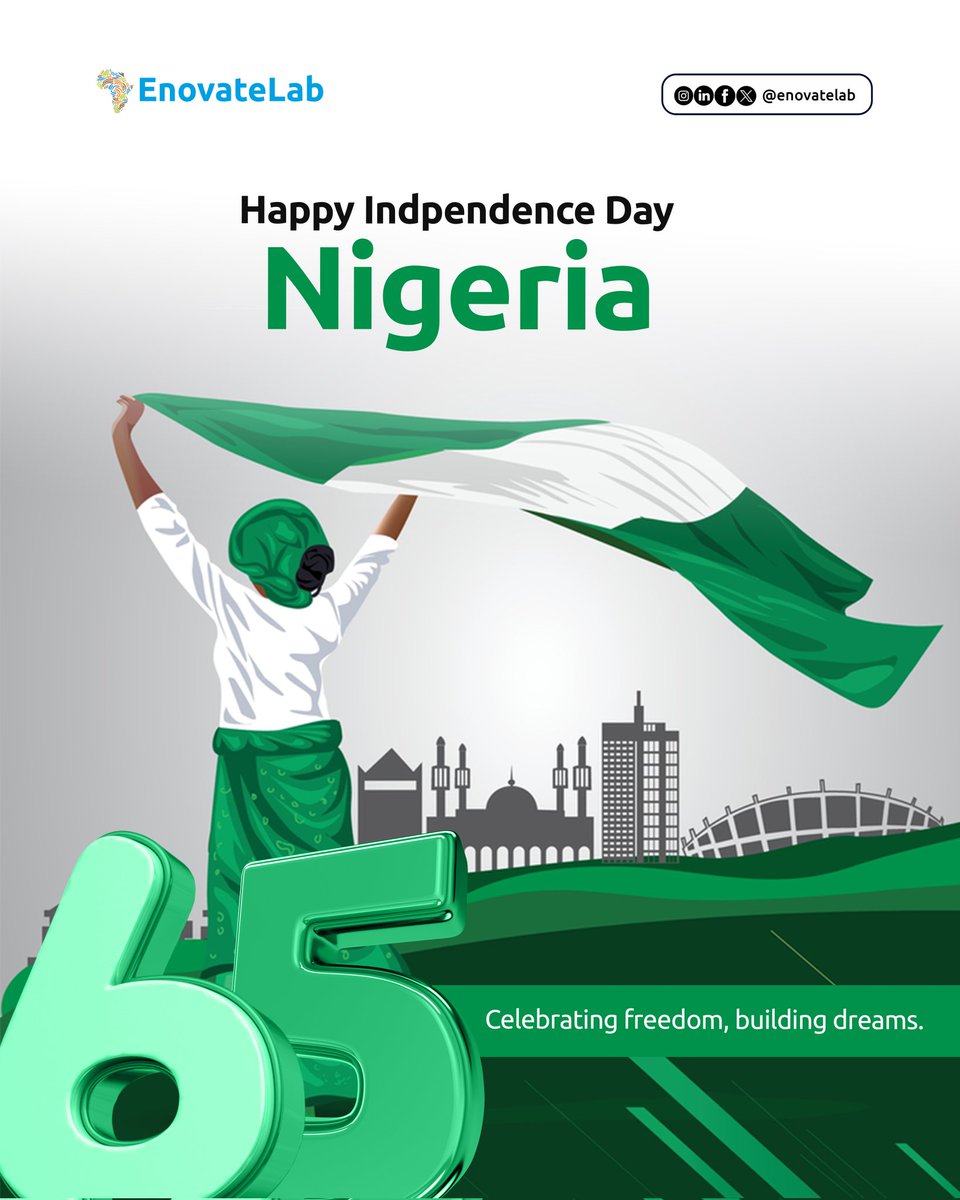 Happy 65th Independence Day, Nigeria🇳🇬

 At Enovatelab, we remain committed to Driving Innovation, Empowering Communities and Building Solutions that move Nigeria forward

Together, we rise towards progress 🇳🇬

#NigerianIndependence #InnovationInNigeria #EnovateLab
