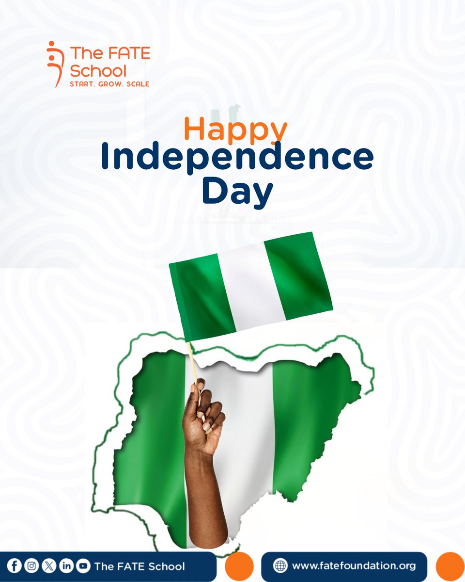 Happy Independence Day, Nigeria! 🎉

Today, we honor the strength, resilience, and innovation that define our great nation.

At the FATE School, we remain committed to empowering entrepreneurs who turn bold ideas into lasting impact.

#NigeriaAt65 #FATESchool