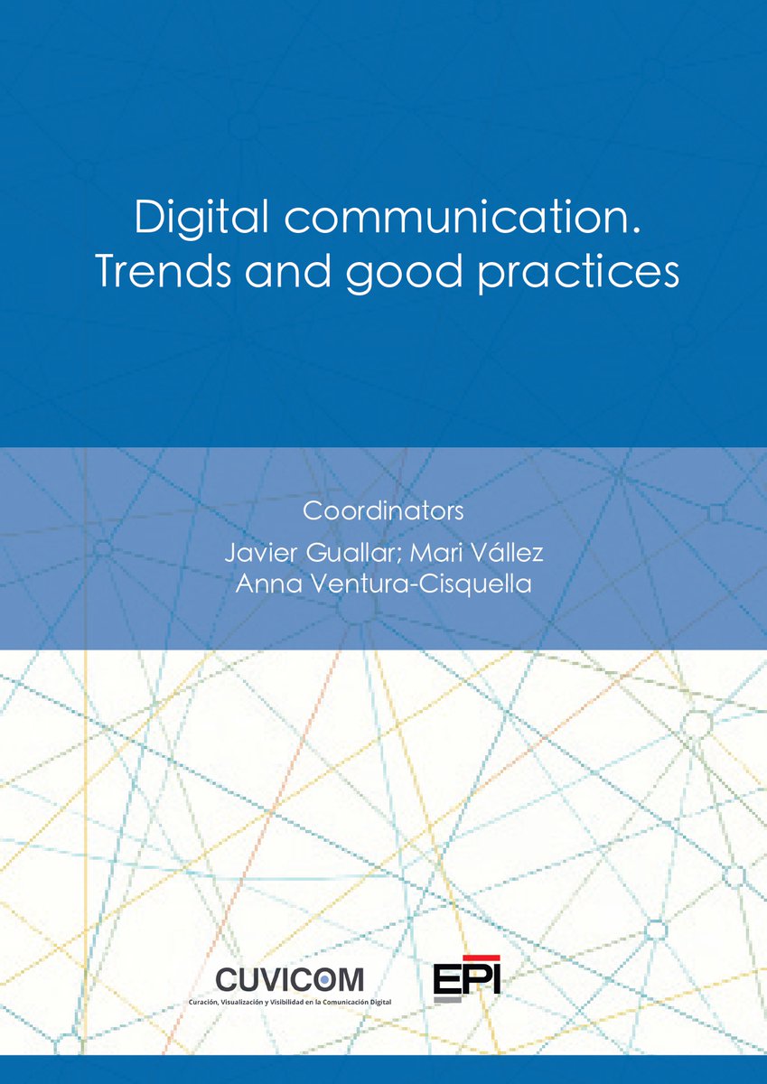 CUVICOM | Research project 📑 (@cuvicom) on Twitter photo 📢 Available book: Digital Communication. Trends and Good Practices, coordinated by <a href="/jguallar/">Javier Guallar</a>, <a href="/mvallez/">Mari Vallez</a>, and <a href="/cisquella/">Anna Ventura-Cisquella</a>, and published by EPI.
13 chapters on AI, SEO, visibility, content curation, and data visualization in media.
doi.org/10.3145/cuvico… 📢 Available book: Digital Communication. Trends and Good Practices, coordinated by <a href="/jguallar/">Javier Guallar</a>, <a href="/mvallez/">Mari Vallez</a>, and <a href="/cisquella/">Anna Ventura-Cisquella</a>, and published by EPI.
13 chapters on AI, SEO, visibility, content curation, and data visualization in media.
doi.org/10.3145/cuvico…