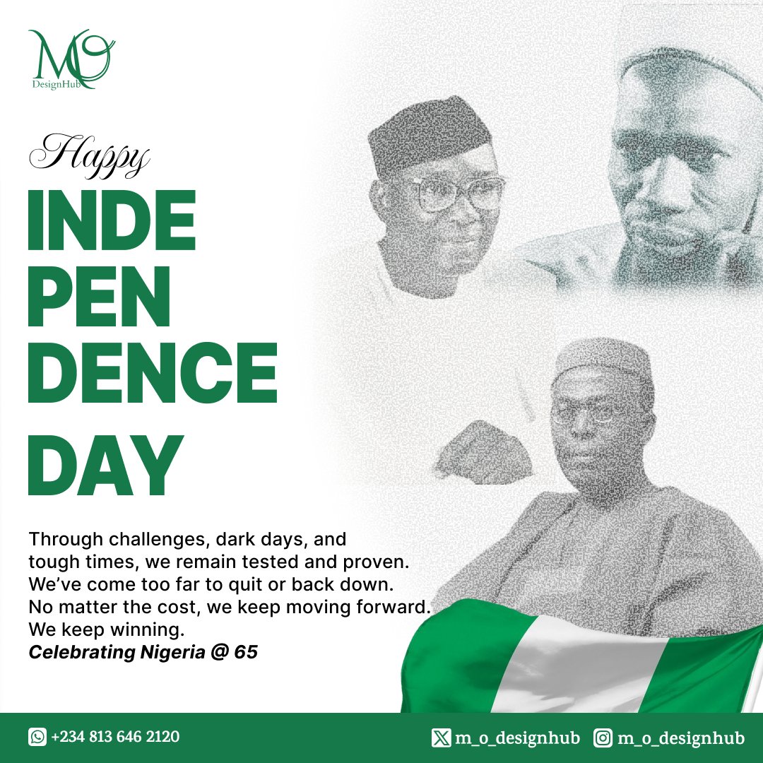 m_o_designhub's tweet image. 65 years of resilience. Through challenges and triumphs, Nigerians stand strong 🇳🇬✨
We are tested. We are talented. We win.

#NigeriaAt65