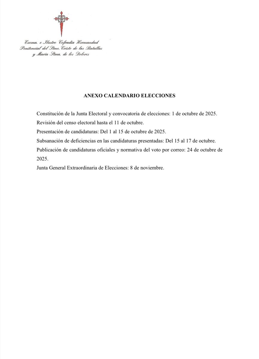 Apreciado Hermano.

Tal y cómo indican nuestros estatutos y habiendo terminado el presente mandato de Mayordomía, procedemos a la convocatoria de elecciones de acuerdo a la normativa y procedimiento dispuesto que podéis leer en el documento adjunto.