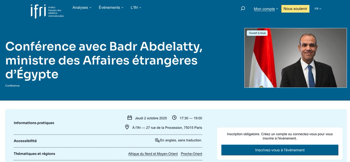 📍 🇪🇬 Rendez-vous ce jeudi 2 octobre de 17h30 à 19h à l'Ifri pour une conférence autour du ministre des Affaires étrangères d'Égypte, Badr Abdelatty.

➡️ Dernières places pour s'inscrire en présentiel (pas de retransmission sur Zoom).
ifri.org/fr/conference-…