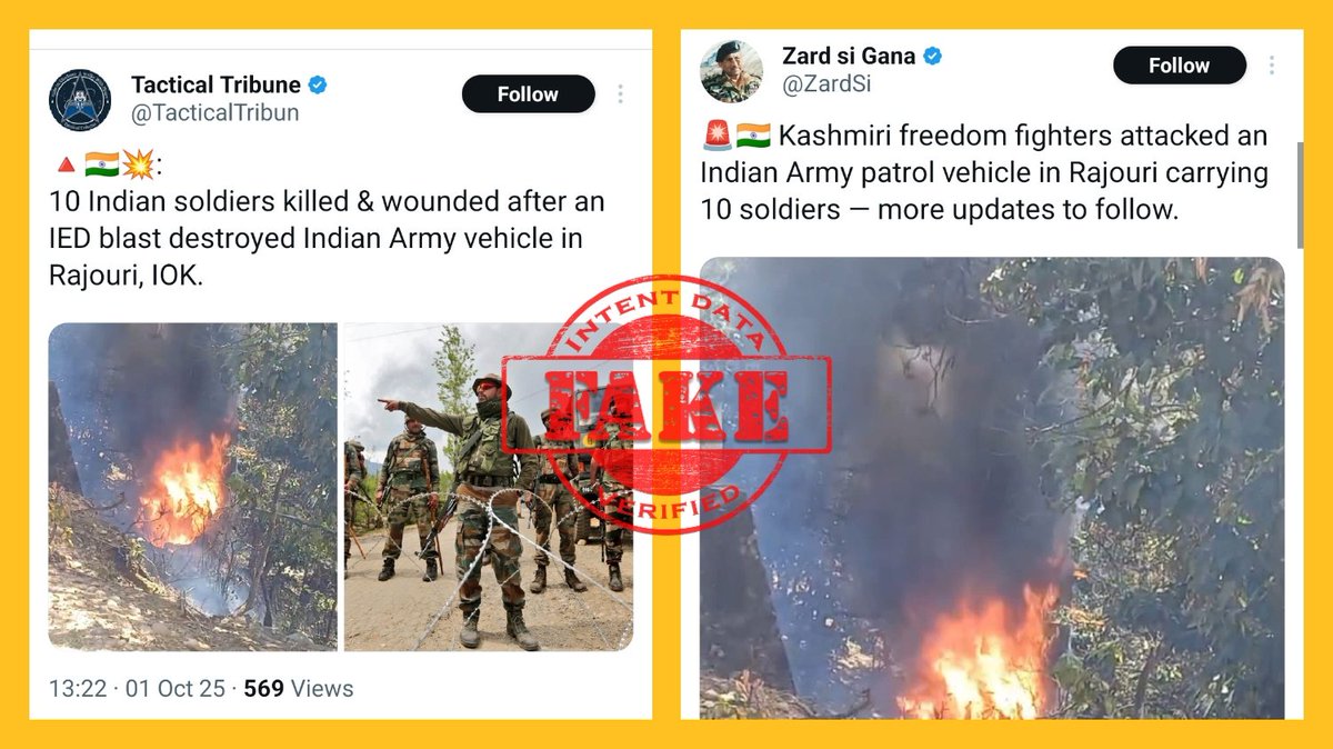3911
ANALYSIS: Fake

FACT: Pakistan-based propaganda accounts are spreading false claims that 10 Indian soldiers were killed or injured after an IED blast destroyed an Indian Army vehicle in Rajouri, J&amp;K. These claims are entirely fabricated, with no verified, credible, (1/3)