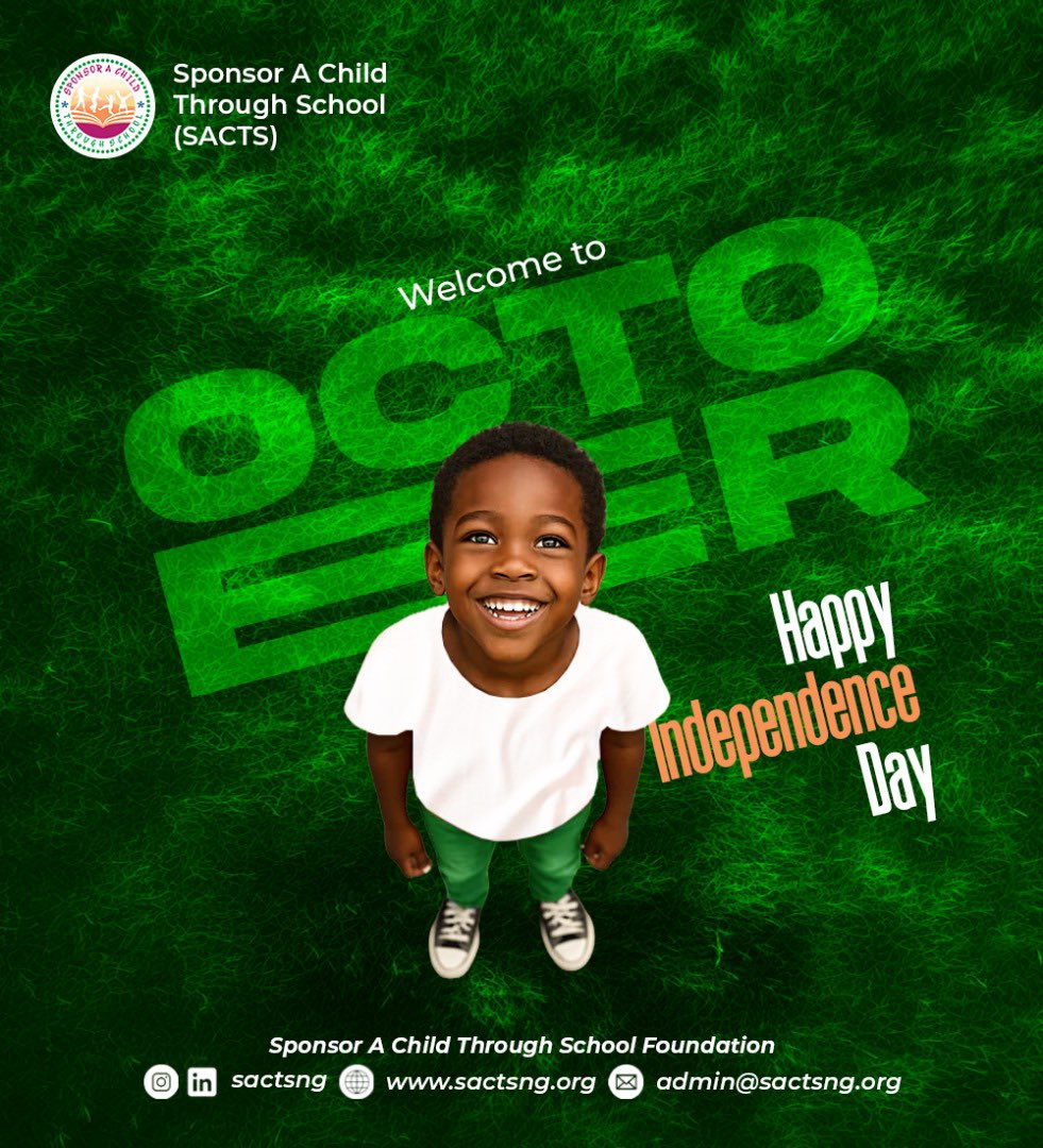 sacts_ng's tweet photo. 🇳🇬 Nigeria is 65 today.
A nation of resilience, culture, and strength.
At SACTS, we believe the best way to honor this milestone is by investing in the children whose education will carry Nigeria forward.

Happy Independence Day! ✨📚

#NigeriaAt65 #SACTSNG #EducationForAll https://t.co/rcTXxbwZUu