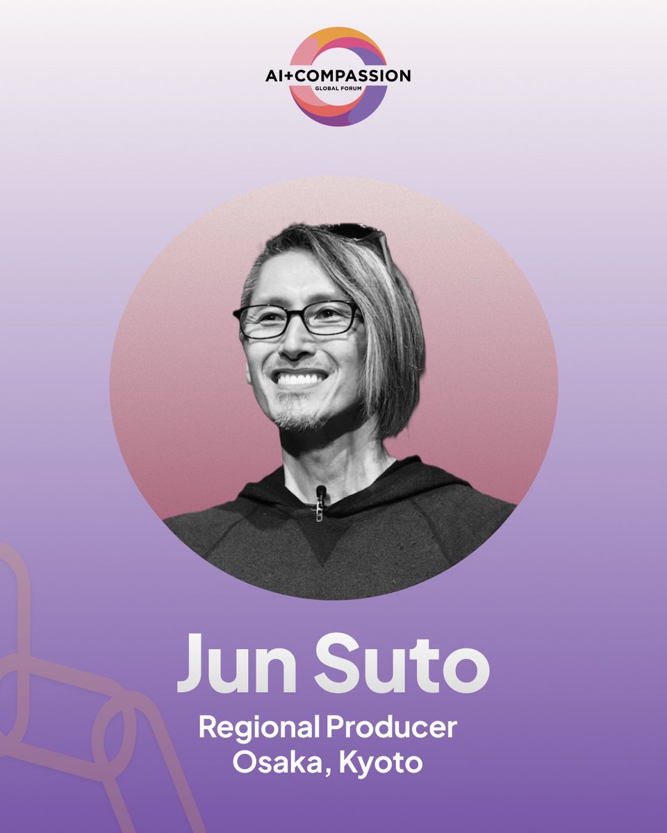 Meet Jun Suto – Regional Producer, Osaka &amp; Kyoto
At AI+Compassion Global Forum 2025, Jun is helping bring our vision of empathetic and ethical AI to life.
🔗: compassionai.io/producers