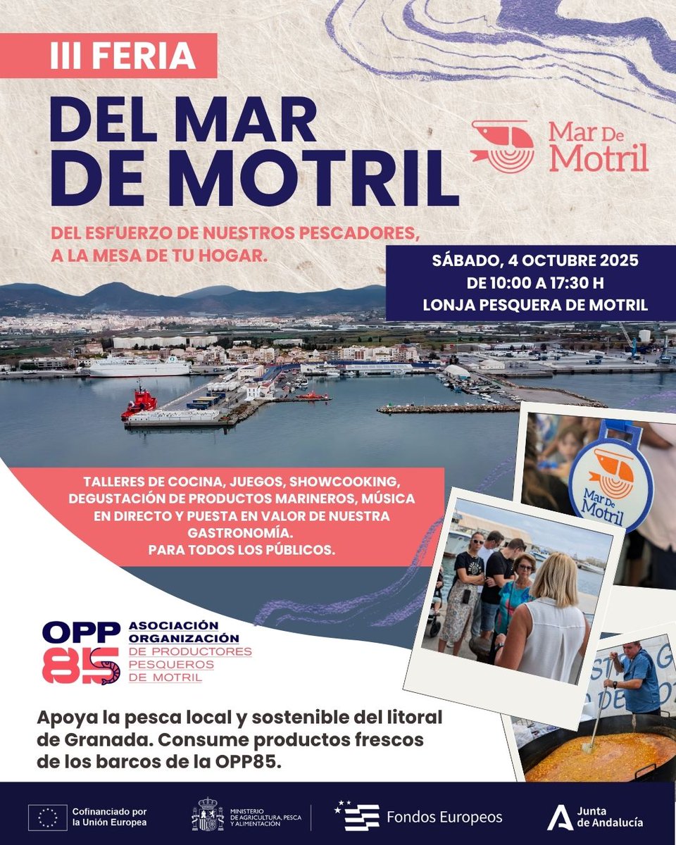 ¡Comienza la cuenta atrás para la III Feria del Mar de Motril! 🐟

📅 Este sábado, 4 de octubre de 2025
🕙 De 10:00 a 17:30 horas
📍 Lonja Pesquera de Motril

Medida 8/7.3.d.4 III Feria del Mar de Motril

#UE_ANDALUCIA #FondoFempaAndalucia #OPPFempaAndalucia #feriadelmardemotril