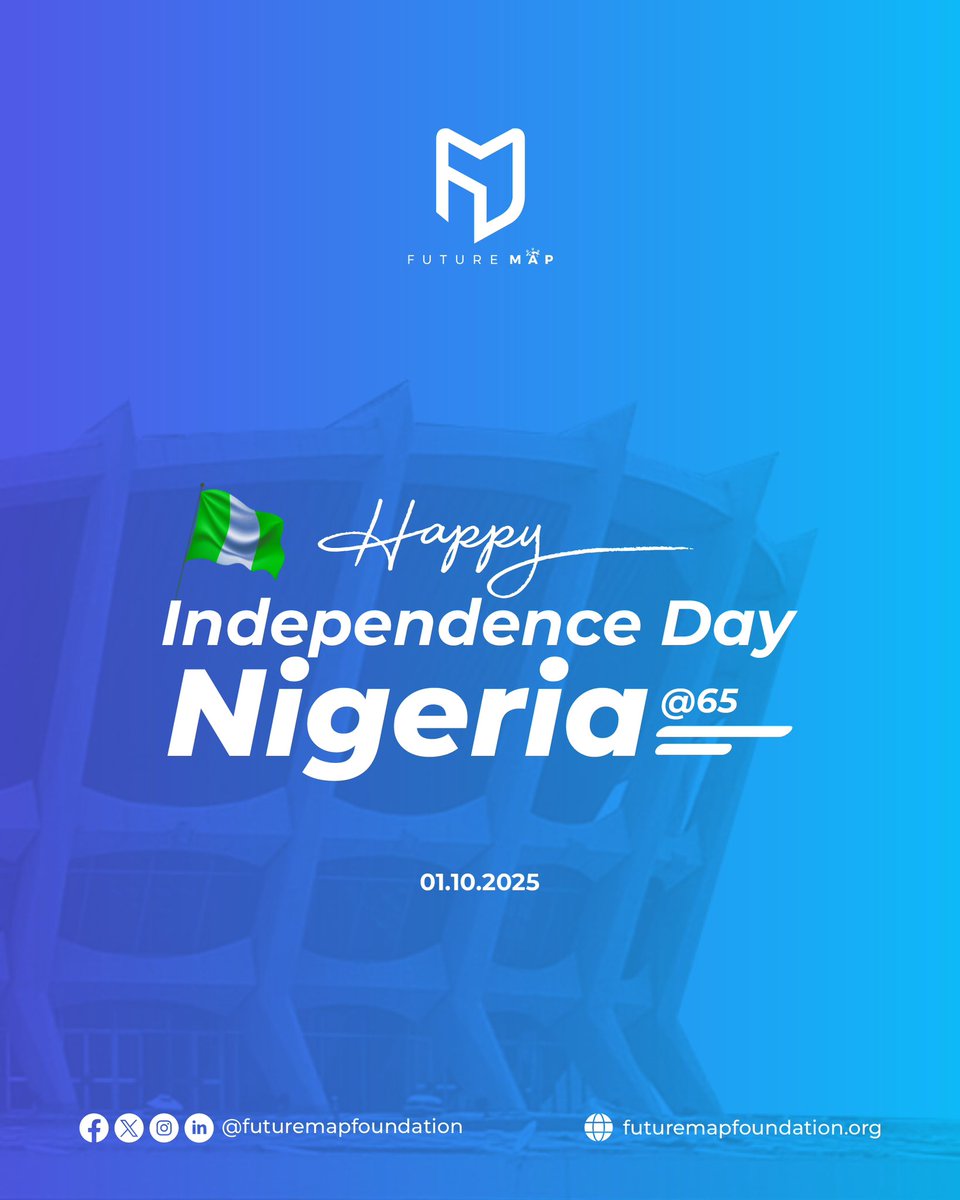 Happy Independence Day, Nigeria. 

01st October. 2025