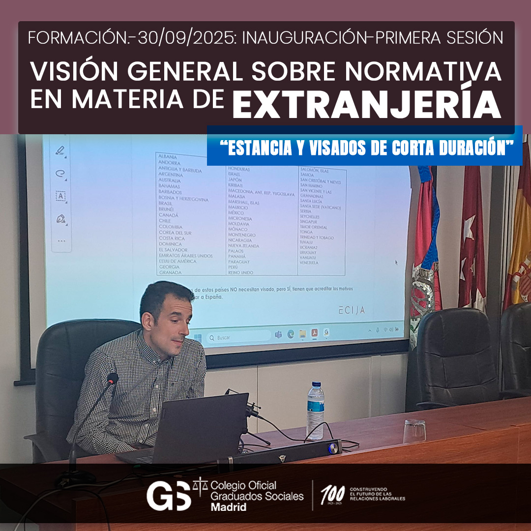30/09/2025-Inicio de la formación: Visión General sobre Normativa en Materia de Extranjería

🔹Inauguración y 1ª sesión: "Estancia y Visados de corta duración", impartida por el abogado y especialista en Derecho Laboral Ignacio Peyró García

CGSMADRID     
#NormativaDeExtranjería