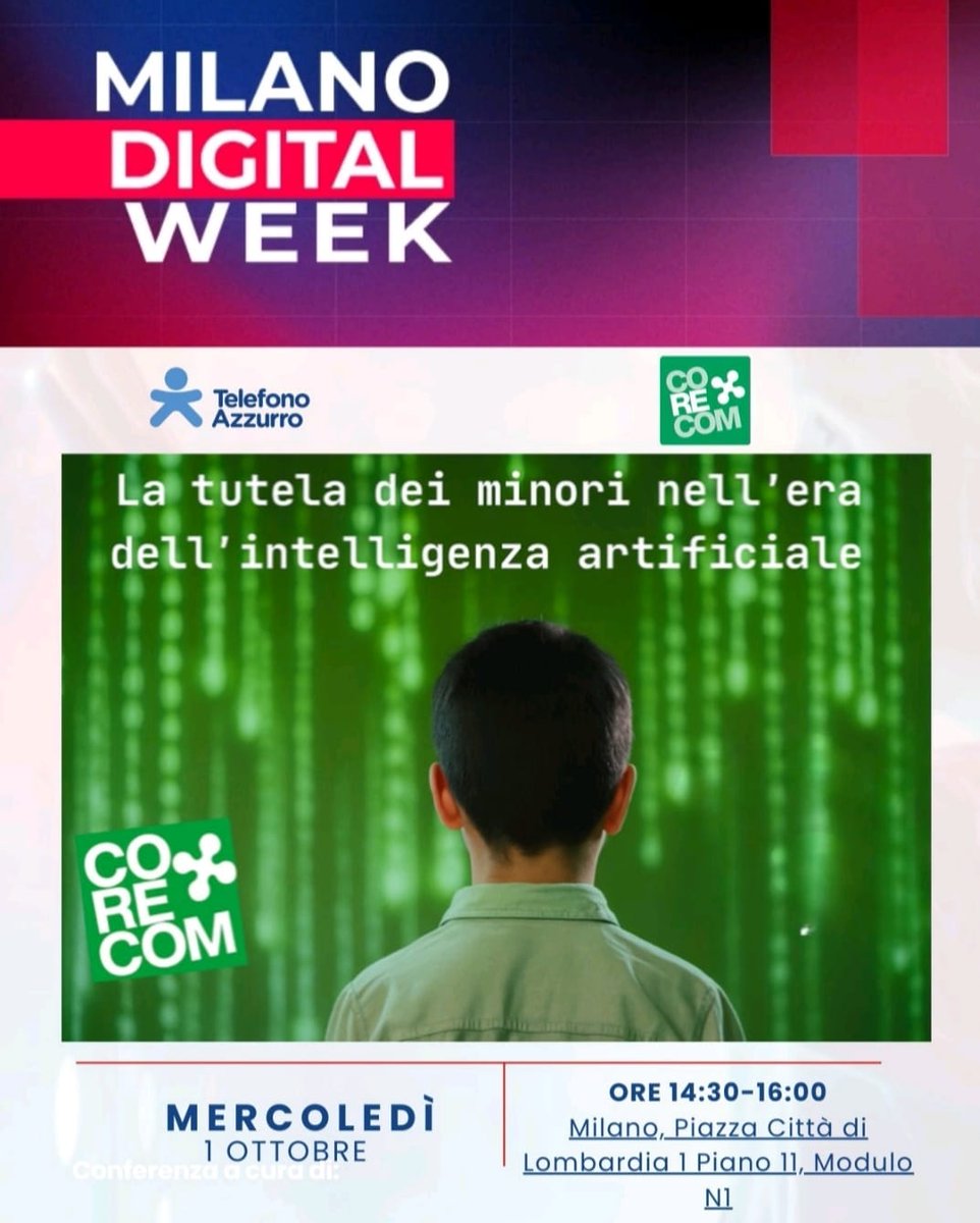 🚨 Oggi si parla di futuro digitale e minori
✨ Corecom Lombardia a #MilanoDigitalWeek
👶 “La tutela dei minori nell’era dell’intelligenza artificiale”

👉 L’evento sarà trasmesso anche in streaming al link: mediaportal.regione.lombardia.it/embed/live/136…

#MDW25 #intelligenzaartificiale #MediaEducation