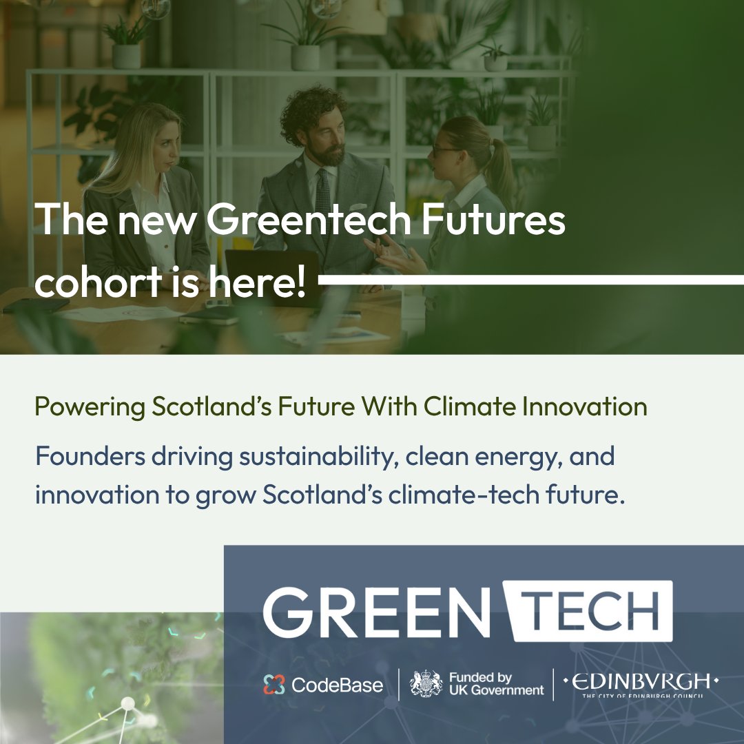 CodeBaseTech's tweet image. Scotland’s climate-tech future is evolving. The Greentech Futures accelerator is back, supporting founders in sustainability, clean energy & circular innovation!
#CodeBaseGreentechFutures #GTOct2025