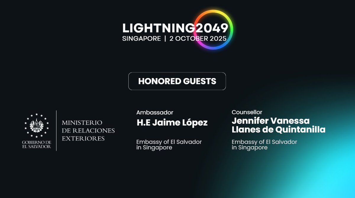 📢 We’re honored to welcome Ambassador H.E. Jaime López <a href="/Jaime_lbadia/">Jaime López Badía</a> and Counsellor Jennifer Llanes de Quintanilla <a href="/jvllanes10/">Vanessa</a> from the Embassy of El Salvador in Singapore, joining us at Lightning2049.

A true privilege to host representatives from the first nation to adopt