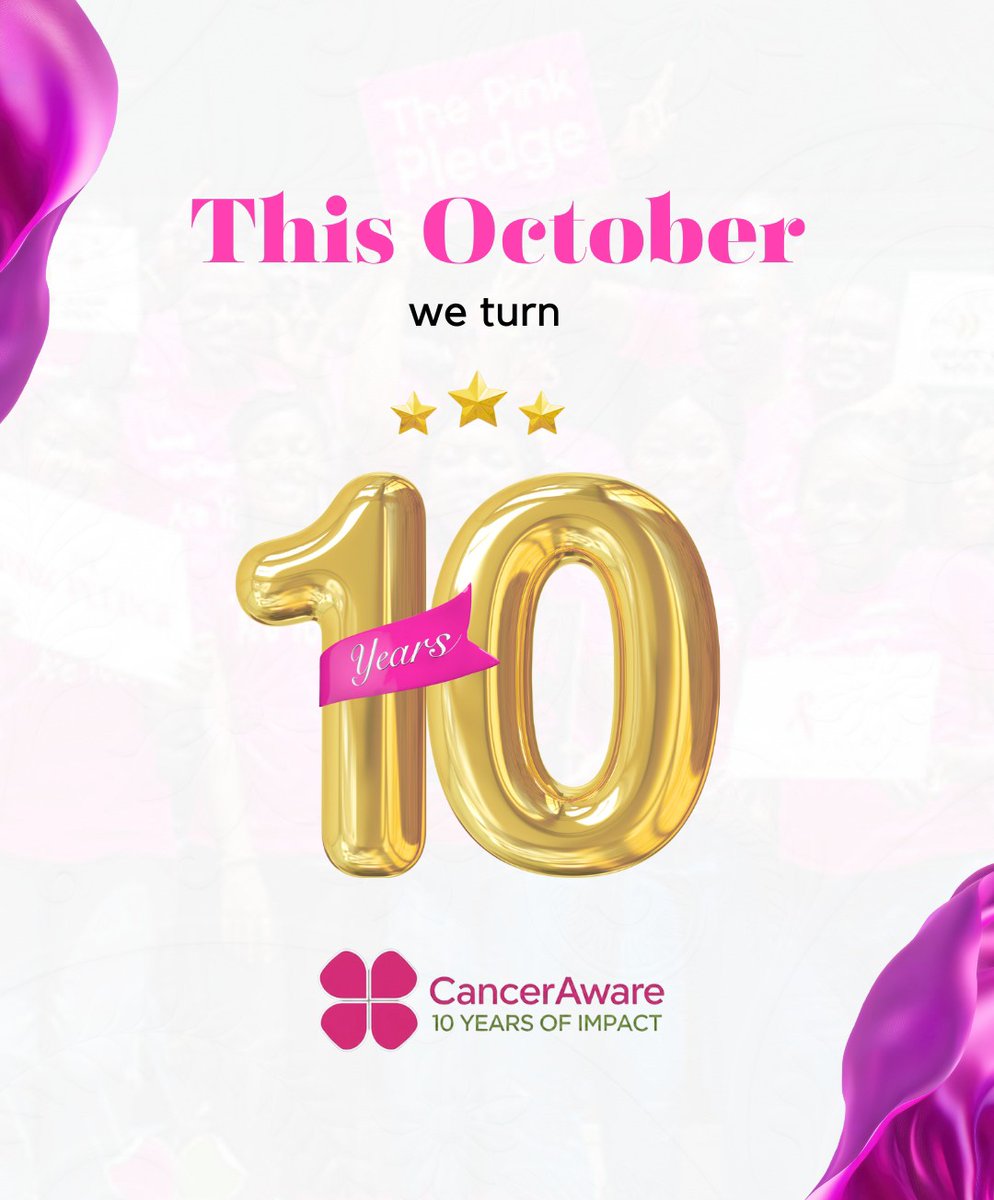 CancerAwareNG's tweet image. This October, CancerAware turns 10! For a decade, we have been on a mission to save lives through awareness, education, screening &amp;amp; patient support. Join us for a month of impact, stories &amp;amp; action.

#CancerAwareAt10
#ADecadeOfImpact
#CancerAware
#BreastCancerAwarenessMonth