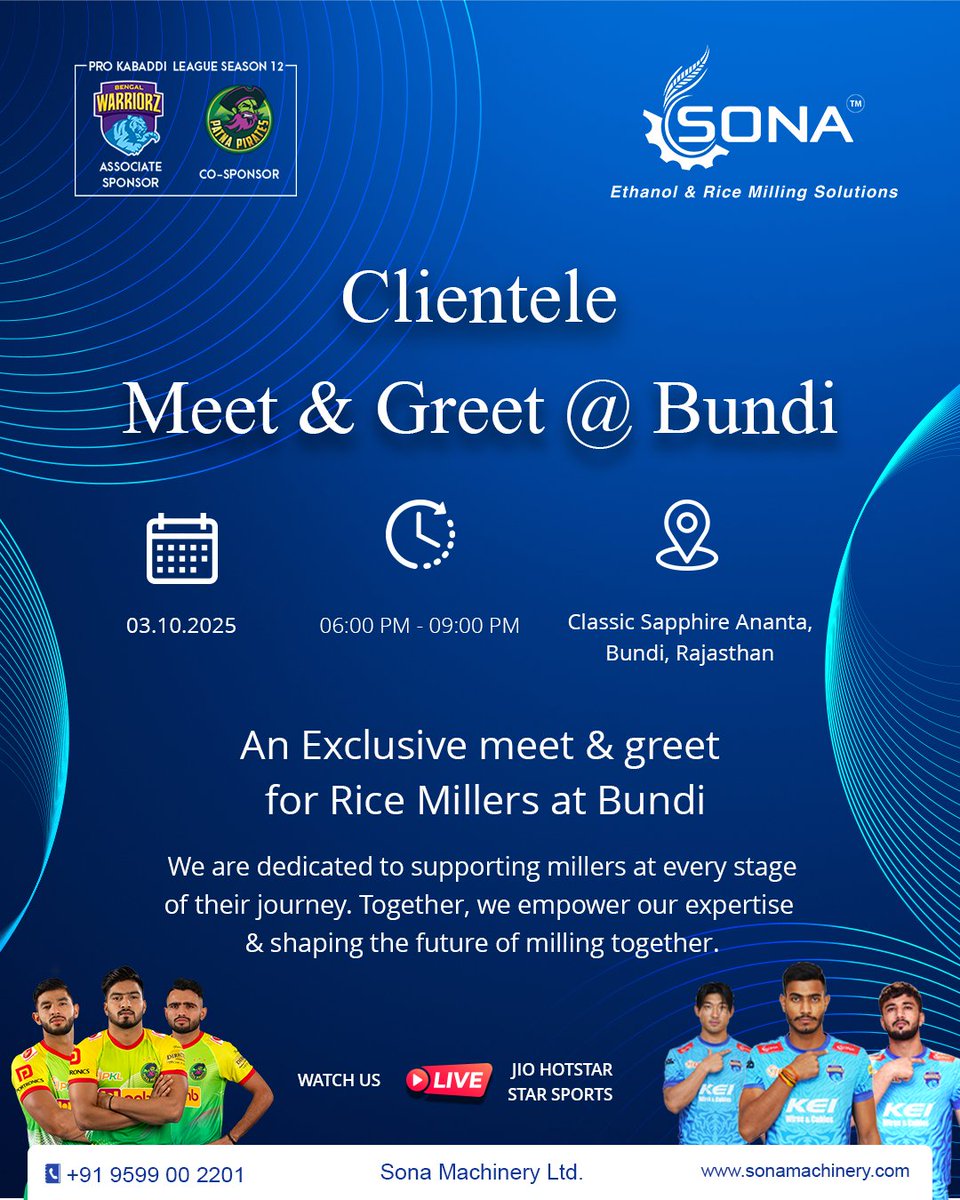 SonaMachinery's tweet image. Join us for an exclusive #RiceMillers Meet &amp;amp; Greet in Bundi, Rajasthan! 🌾
📅 3rd Oct 2025 | 🕕 6 PM onwards
📍 Classic Sapphire Ananta, Bundi
Hosted by #SonaMachinery – delivering complete solutions for #RiceMilling &amp;amp; #GrainProcessing.
 #TurnkeySolutions #B2BMeet #CustomerMeet