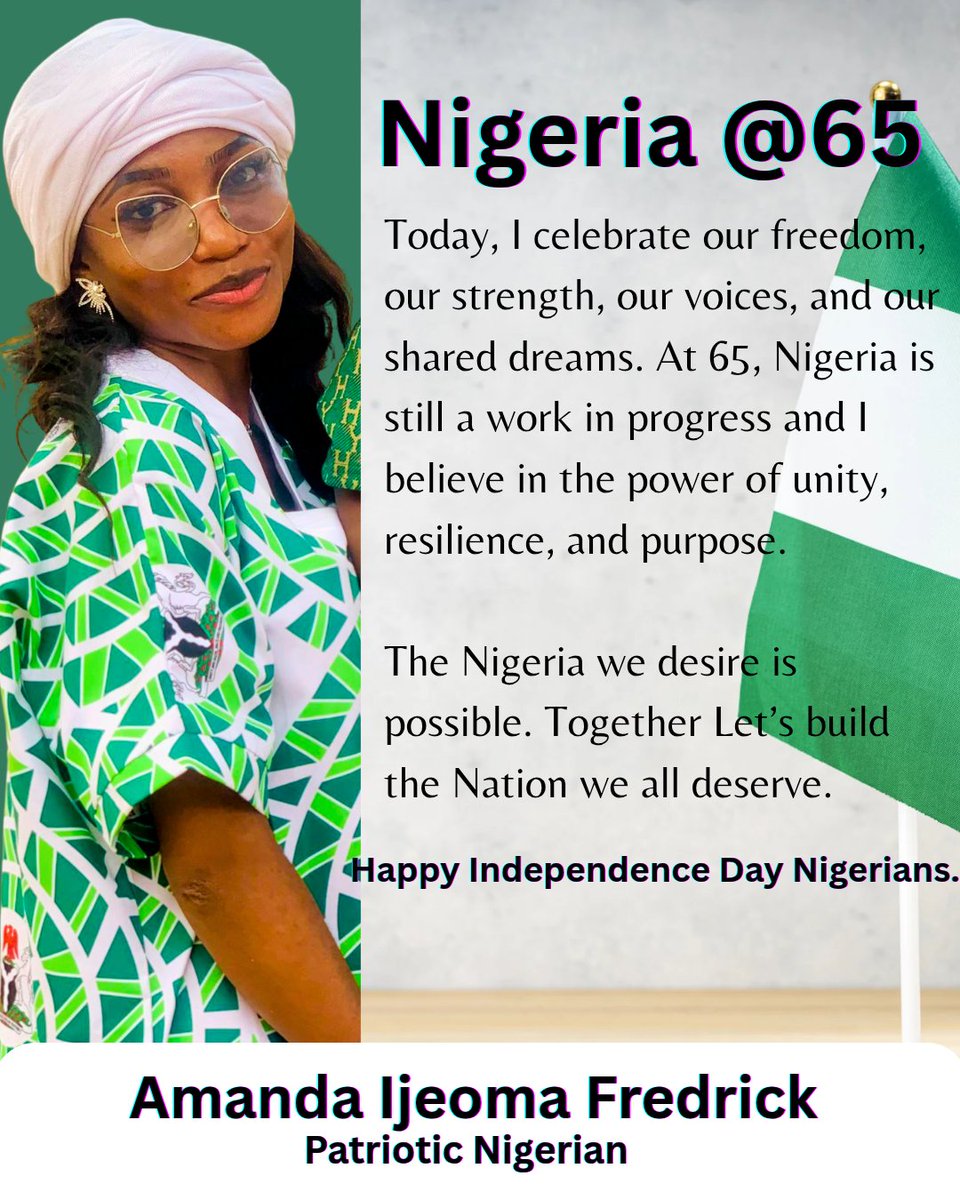 Happy 65th Independence Day, Nigerians.
May our flag continue the symbolize the reign of Truth and Justice. 🇳🇬

#AIOimpacts
#NigeriaAt65 
#independenceday2025