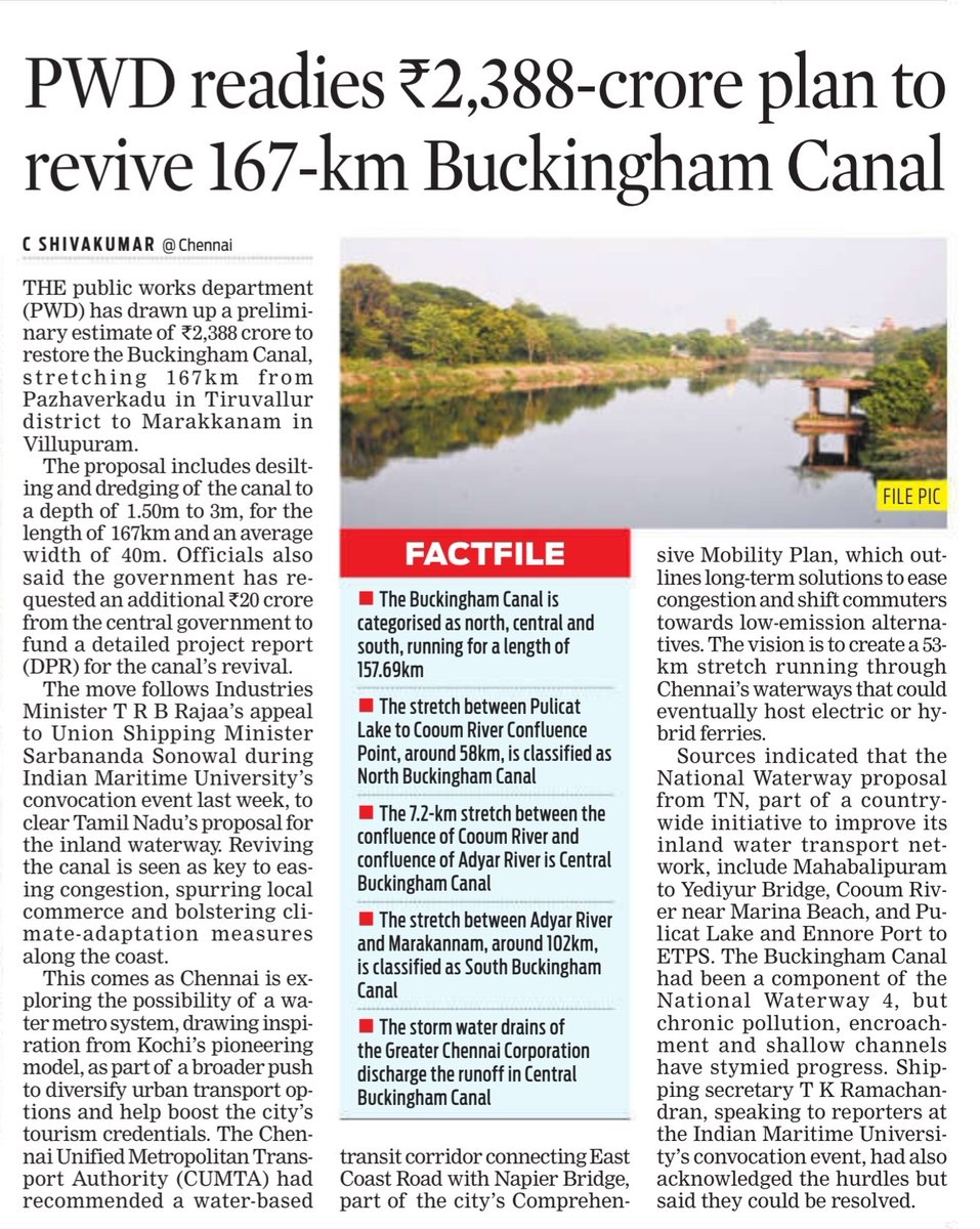 The Revival of 
North (58kms) , 
Central(7.5kms where storm water are drained) and 
South Buckingham Canal (102kms)
#ECR &amp; #OMR

The PWD has proposed a ₹2,388-crore project to restore the 167-km Buckingham Canal from Pazhaverkadu to Marakkanam, including desilting and widening.