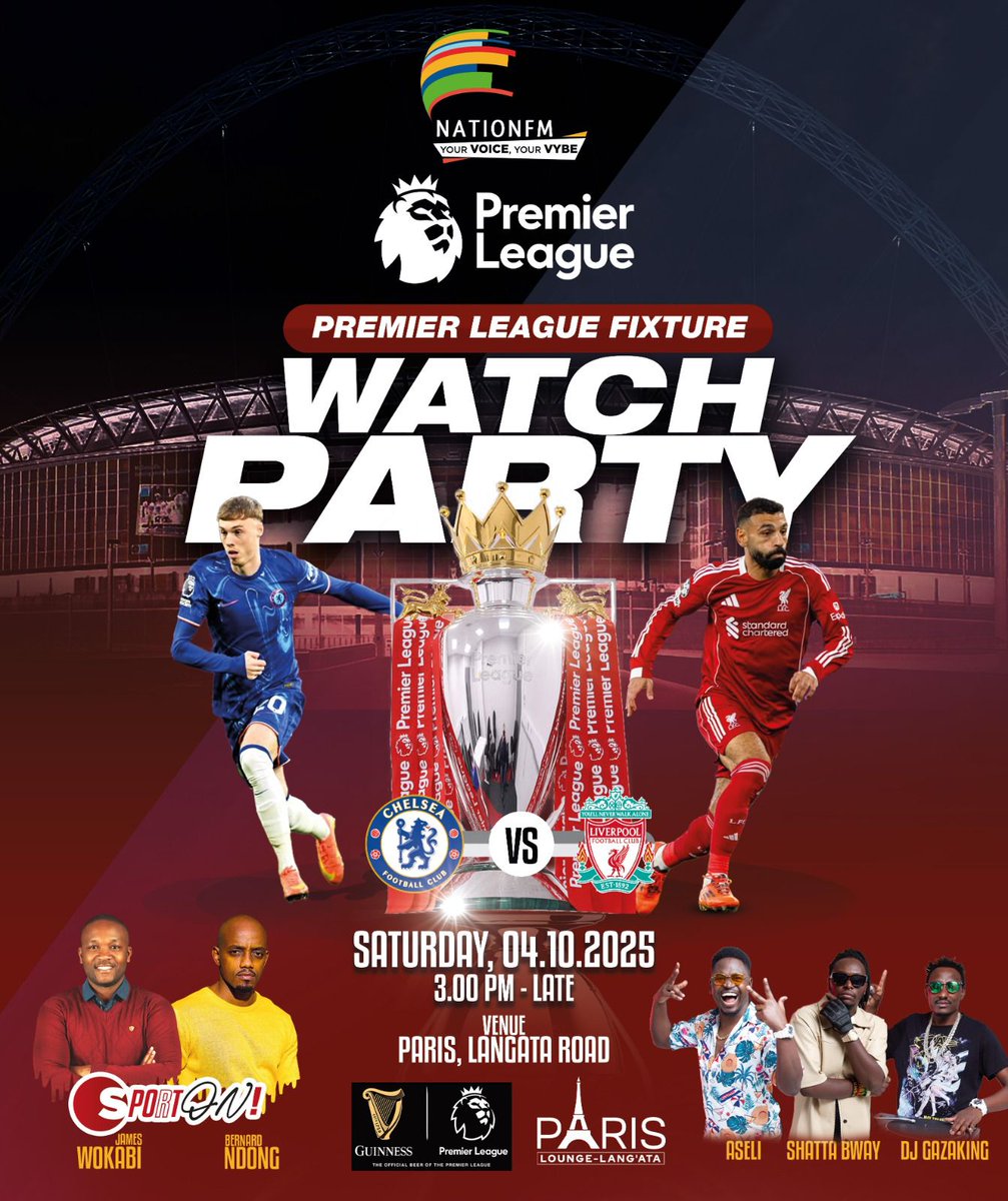 NTV Kenya (@ntvkenya) on Twitter photo ⚽🔥 It’s going down this Saturday! Catch the Chelsea vs. Liverpool Premier League clash LIVE at the Watch Party 🎉
📍 Paris Lounge, Langata Road
🗓️ This Saturday | From 3:00 PM till late
🎙️ Hosted by <a href="/JWokabi/">James Wokabi</a> & <a href="/BernardNdong/">Bernard Ndong</a>
🎶 With <a href="/brian_aseli/">Brian Aseli</a>, Shatta Bway <a href="/DjGazaking/">#GazakingEffect</a> on the ⚽🔥 It’s going down this Saturday! Catch the Chelsea vs. Liverpool Premier League clash LIVE at the Watch Party 🎉
📍 Paris Lounge, Langata Road
🗓️ This Saturday | From 3:00 PM till late
🎙️ Hosted by <a href="/JWokabi/">James Wokabi</a> & <a href="/BernardNdong/">Bernard Ndong</a>
🎶 With <a href="/brian_aseli/">Brian Aseli</a>, Shatta Bway <a href="/DjGazaking/">#GazakingEffect</a> on the