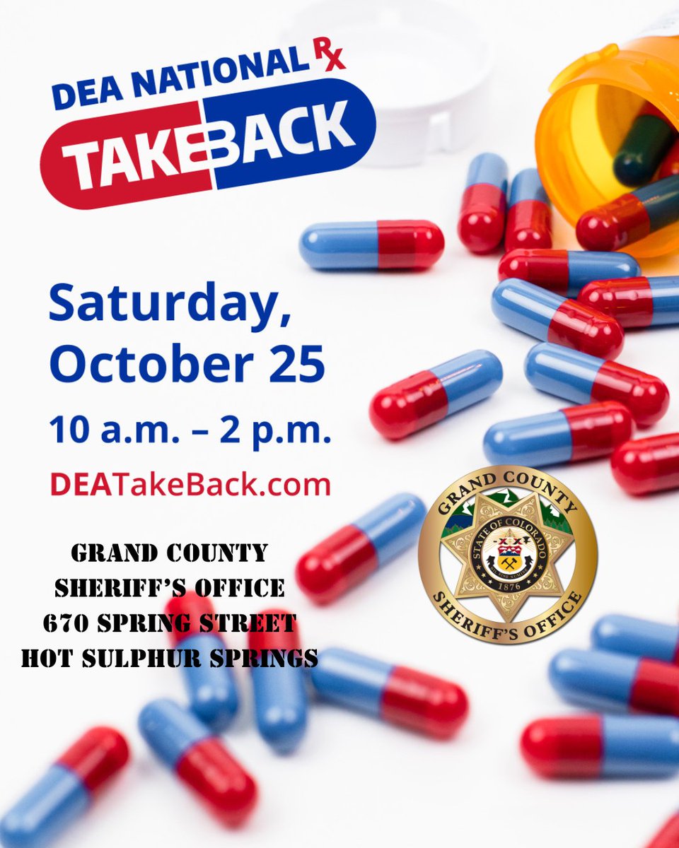 💊Bring your unwanted, unused or expired medications for safe &amp; secure disposal to the Sheriff's Office in Hot Sulphur Springs on October 25th for National Drug Take Back Day! 💊

Press Release➡️ bit.ly/4nYkQ1a

#GrandCounty #TakeBackDay #DEATakeBack