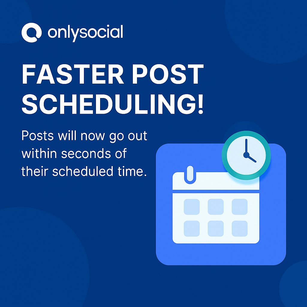 onlysocialhq's tweet photo. 🚀 Major Update: Faster Post Scheduling! 🎉 

Posts will now go live within seconds of their scheduled time! No more 5-15 min delays! 

Thanks to our upgraded system, enjoy faster and more reliable publishing. 

⚠️ Note: Large videos might still take a bit longer. https://t.co/xoDJj5W4hZ