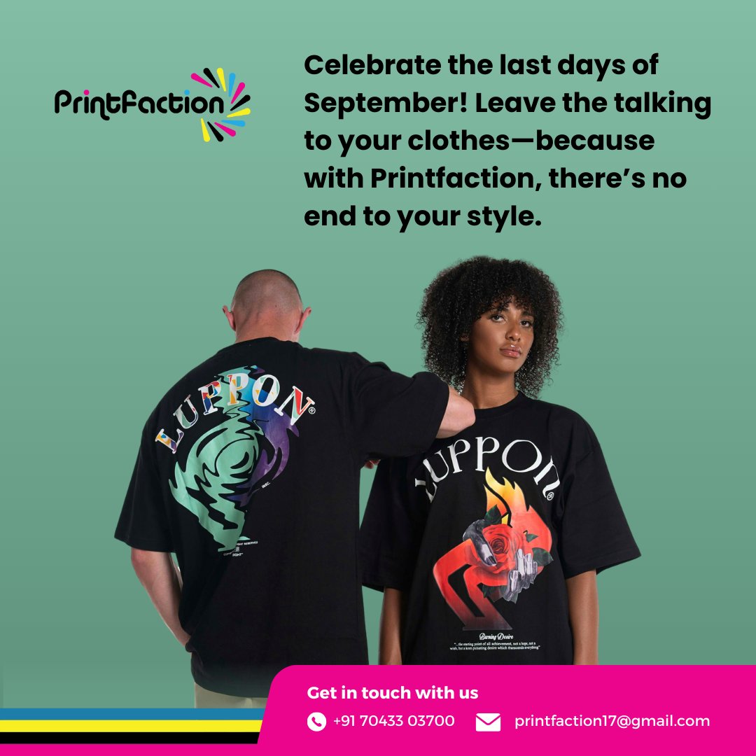 printfaction's tweet image. Celebrate the last days of September! Leave the talking to your clothes—because with Printfaction, there’s no end to your style.
For More Info Contact #PrintFaction
Call Us: +91 7043303700
Email Us:printfaction17@gmail.com

#Printfaction #SeptemberVibes #CustomStyle