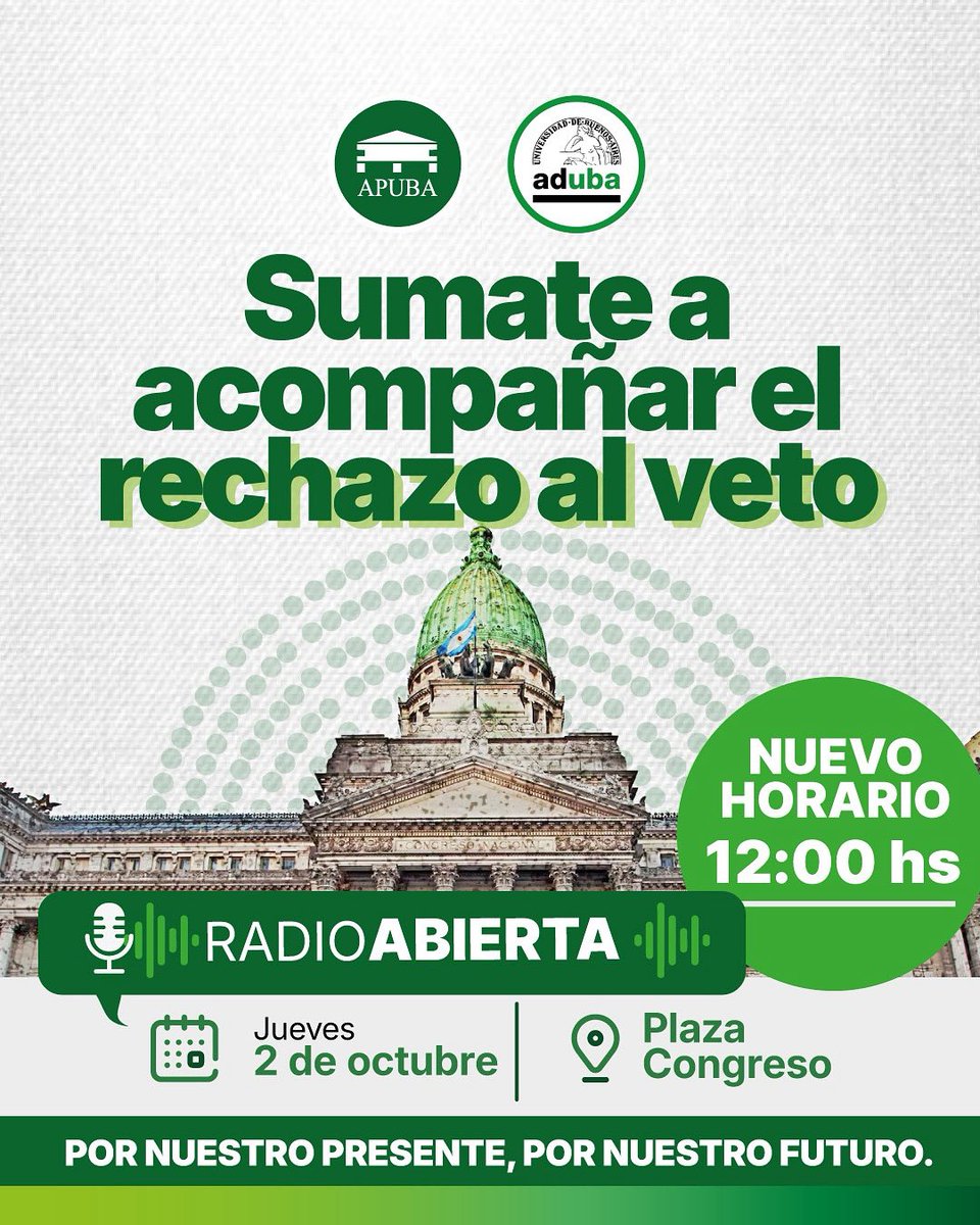 NUEVO HORARIO DE LA RADIO ABIERTA.

¡SUMATE A ACOMPAÑAR EL RECHAZO AL VETO!

La Radio Abierta de este  jueves 2 de octubre, se adelantó a las 12 hs.

APUBA y <a href="/ADUBAArgentina/">ADUBA Argentina</a> convocan a toda la comunidad universitaria a sumarse a acompañar el rechazo al veto, participando en la