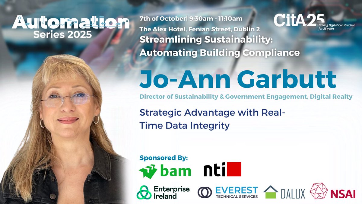CITA_Ltd's tweet photo. At our October Automation Series, Jo-Ann Garbutt, Director of Sustainability &amp; Government Engagement at Digital Realty, will explore “Strategic Advantage with Real-Time Data Integrity.”

Join us on 7th October at The Alex Hotel, Dublin 2.

Register today: https://t.co/jcRmeZs4Nl https://t.co/hHPJvqTgkl
